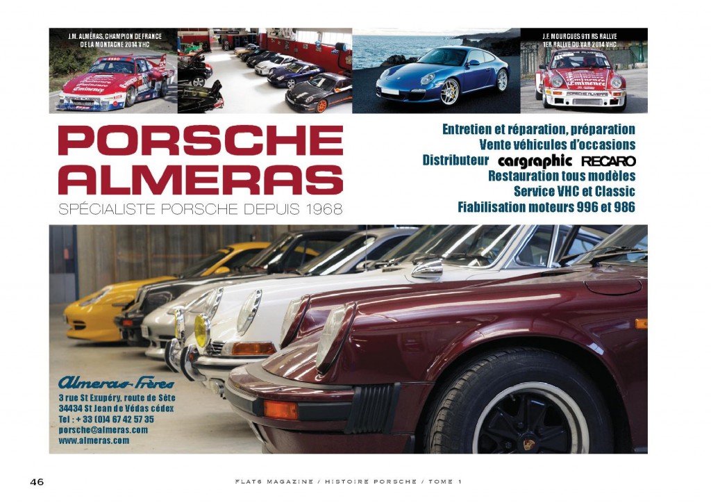 Flat 6 - La fabuleuse histoire Porsche - juillet 2015